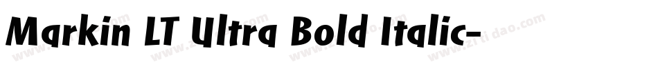 Markin LT Ultra Bold Italic字体转换